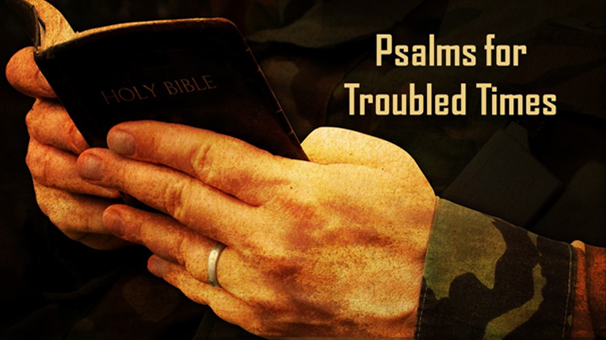 Psalms for troubled times