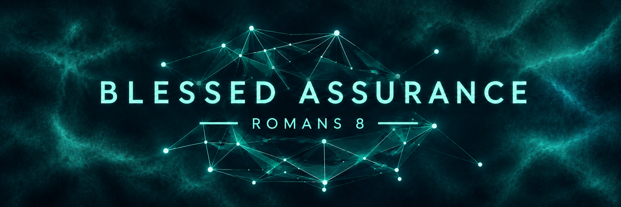 Blessed Assurance, Banner