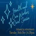 Health and Care Workers Carol Service